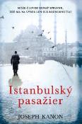 Kniha: Istanbulský pasažier - Joseph Kanon