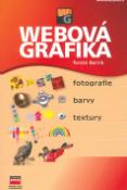 Kniha: Webová grafika - Fotografie, barvy, textury - Tomáš Barčík