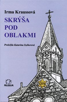 Kniha: Skrýša pod oblakmi - Irma Kraussová