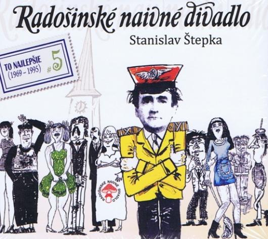 Kniha: Radošinské naivné divadlo - Vygumuj a napíš/Delostrel.na mesiaci (To naj.4) - Stanislav Štepka