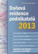 Kniha: Daňová evidence podnikatelů 2013 - Jiří Dušek