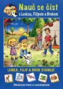 Kniha: Lenka, Filip a Brok stanují - Nauč se číst s Lenkou, Filipem a Brokem - Lenia Major