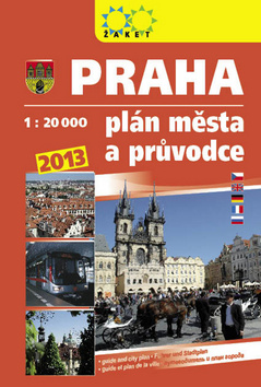 Knižná mapa: Praha plán města a průvodce 2013