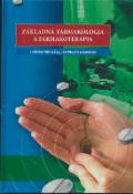 Kniha: Základná farmakológia a farmakoterapia - Ján, Ladislav Mirossay a kolektív Mojžiš