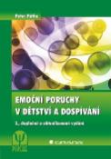 Kniha: Emoční poruchy v dětství a dospívání - 2., doplněné a aktualizované vydání - Peter Pöthe