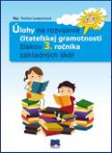 Kniha: Úlohy na rozvíjanie čitateľskej gramotnosti žiakov 3. ročníka základných škôl - Terézia Lampartová