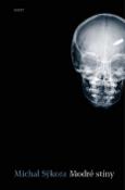 Kniha: Modré stíny - Michal Sýkora