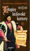 Kniha: Letopisy královské komory II. - Vlastimil Vondruška