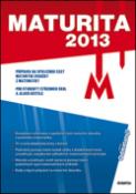 Kniha: Maturita 2013 Matematika