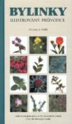 Kniha: Bylinky ilustrovaný průvodce - Základní příručka o využívání bylinek pro zdraví a pohodu - Marcus A. Webb