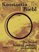 Kniha: Na hrobě bubnují padající pomeranče - Konstantin Biebl