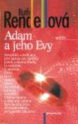 Kniha: Adam a jeho Evy - Ruth Rendellová