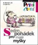 Kniha: Sedm pohádek pro malé myšky - Arnold Lobel