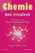 Kniha: Chemie bez (m)učení - Joel Levy