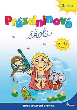 Kniha: Prázdninová škola 3. trieda - Jana Hirková