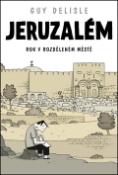Kniha: Jeruzalém - Guy Delisle