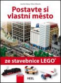 Kniha: Postavte si vlastní město ze stavebnice LEGO - Joachim Klang; Oliver Albrecht