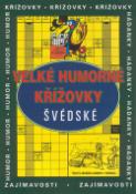 Kniha: Velké humorné křížovky švédské - Macek Delta
