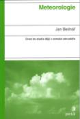 Kniha: Meteorologie - Úvod do studia dějů v zemské atmosféře - Jan Bednář