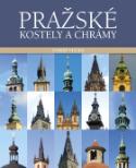 Kniha: Pražské kostely a chrámy