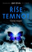 Kniha: Černá magie - Říše temnot III. - Lisa J. Smithová