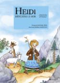 Kniha: Heidi děvčátko z hor - Johana Spyriová