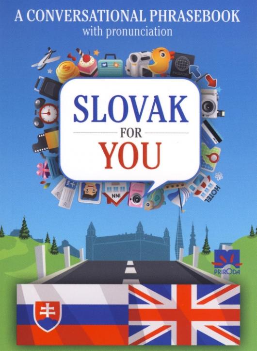 Kniha: Slovak for you - A conversational phrasebook - 4. vydanie - Iveta Božoňová