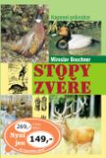 Kniha: Stopy zvěře - Kapesní průvodce - neuvedené, Miroslav Bouchner