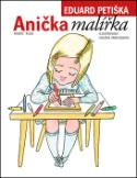 Kniha: Anička malířka - Eduard Petiška