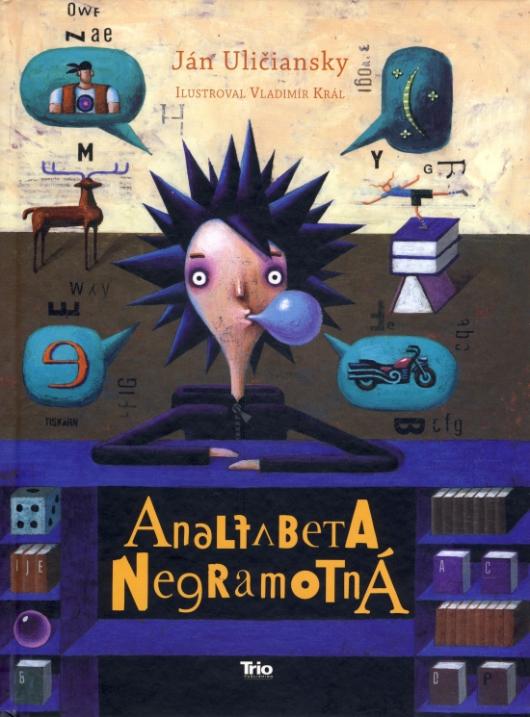 Kniha: Analfabeta Negramotná - 2. vydanie - Ján Uličiansky