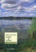Kniha: Krajinou luhů a stepí - Břeclavsko - neuvedené