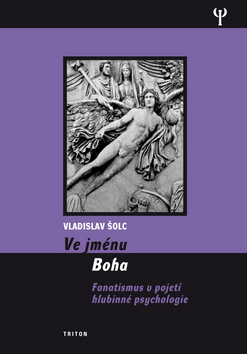 Kniha: Ve jménu Boha - Vladislav Šolc