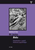 Kniha: Ve jménu Boha - Vladislav Šolc