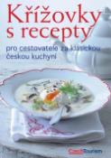 Kniha: Křížovky s recepty - Pro cestovatele za klasickou českou kuchyni