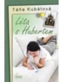 Kniha: Léta s Hubertem - Táňa Kubátová
