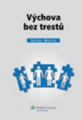 Kniha: Výchova bez trestů - Václav Mertin