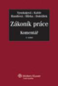 Kniha: Zákoník práce Komentář - Margerita Vysokajová