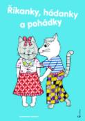 Kniha: Říkanky, hádanky a pohádky - Omalovánka - Renata Frančíková