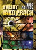 Kniha: Hvězdy jako prach - Isaac Asimov