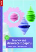 Kniha: Navlékané dekorace z papíru - koule, řetězy a další dekorace