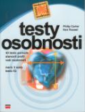 Kniha: Testy osobnosti - 40 testů pomůže stanovit profil vaší osobnosti - Ken Russell, Philip Carter