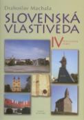 Kniha: Slovenská vlastiveda IV - Nitrianska župa - Drahoslav Machala