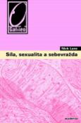 Kniha: Síla, sexualita a sebevražda - Nick Lane