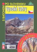Kniha: Vysoké Tatry + 3 D mapy - Ján Lacika, Daniel Kollár
