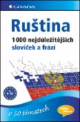 Kniha: Ruština 1000 nejdůležitějších slovíček a frází - v 50 tématech - Irina Augustin