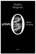 Kniha: Příběh O - návrat do roissy - Pauline Réageová