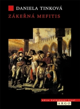 Kniha: Zákeřná mefitis - Daniela Tinková