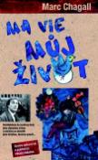 Kniha: MA VIE Můj život - Marc Chagall