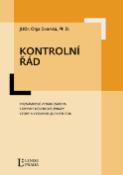 Kniha: Kontrolní řád - poznámkové vydání zákona s úryvky důvodové zprávy, vzory a vybranou judikaturou - Olga Dvorská