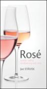 Kniha: Rosé veselý i vážný vícebarevný svět vína - Jan Svátek